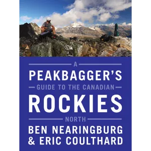 A Peakbagger's Guide to the Canadian Rockies: North